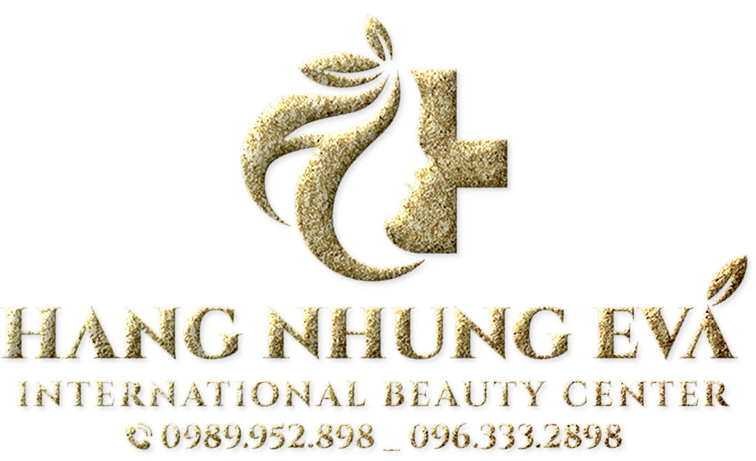 Hằng Nhung Eva - Tạo Hình Thẩm Mỹ Uy Tín Tại Hà Nội và Sài Gòn