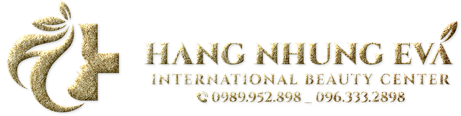 Hằng Nhung Eva - Tạo Hình Thẩm Mỹ Uy Tín Tại Hà Nội và Sài Gòn